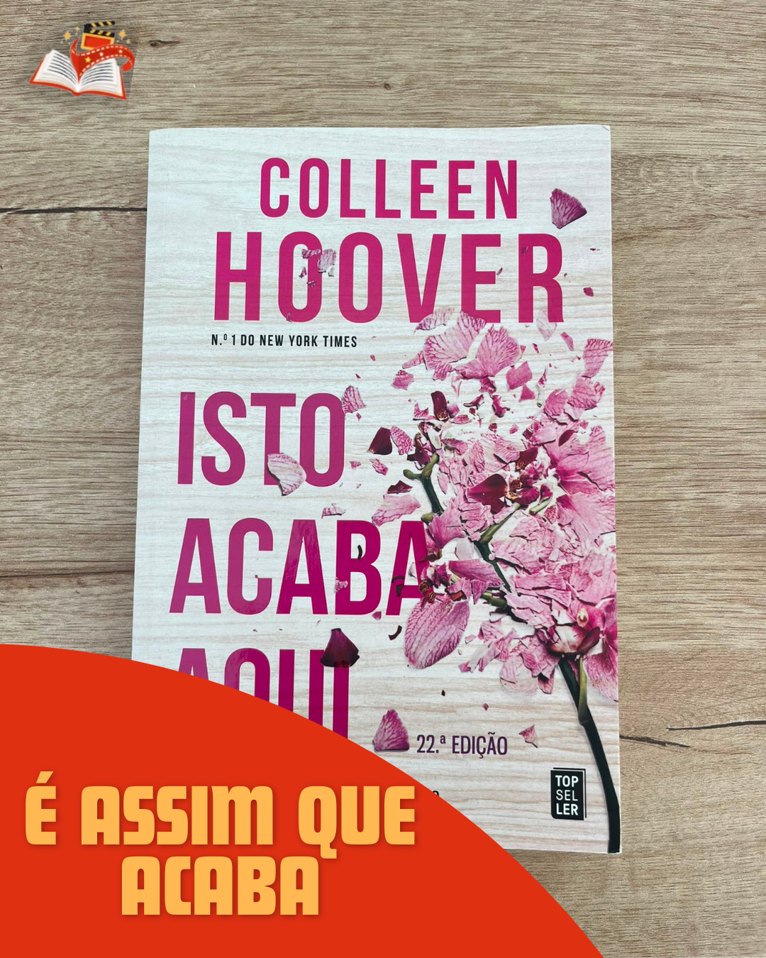É Assim que Acaba, de Collen Hoover 
