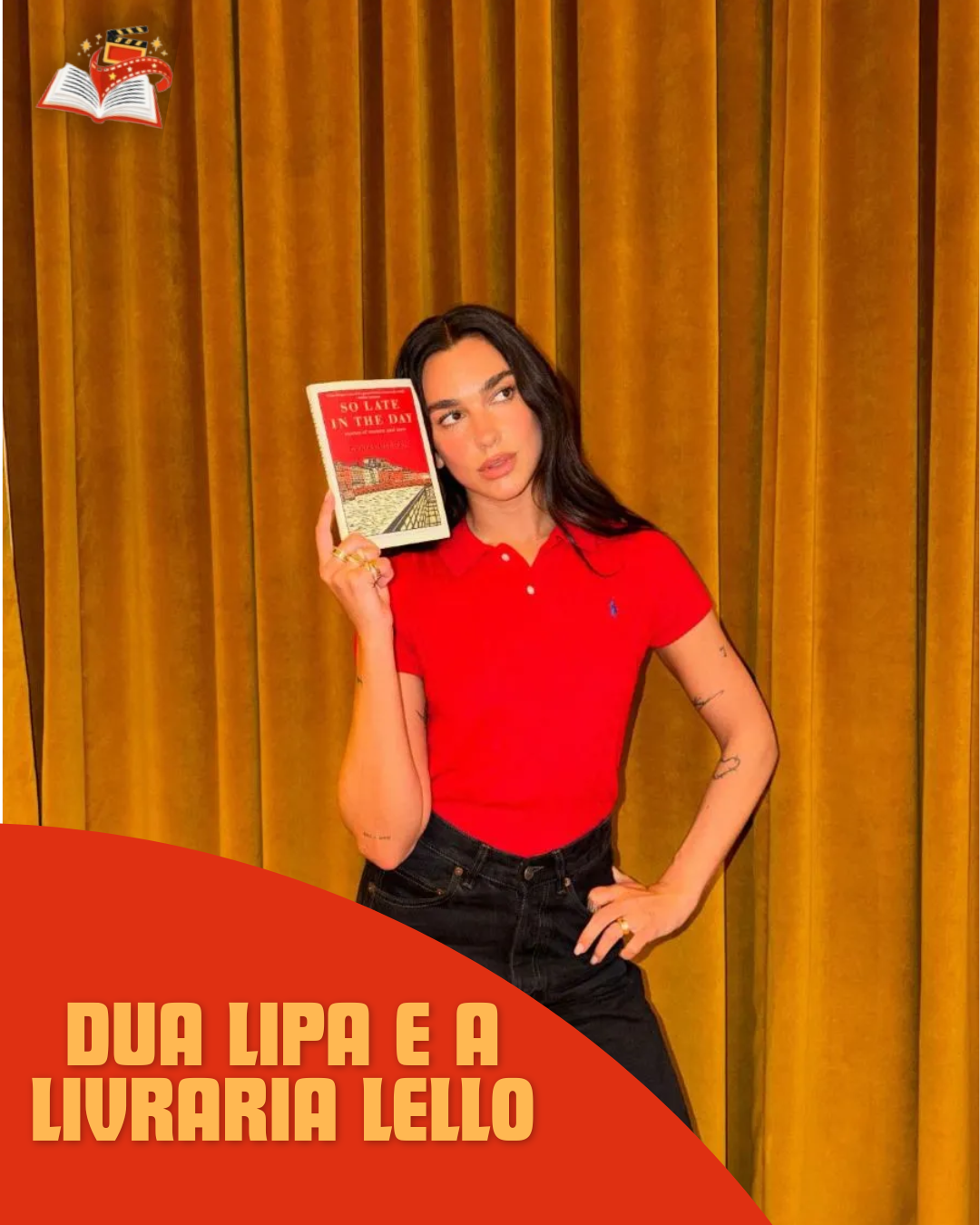 DUA LIPA E A LIVRARIA LELLO