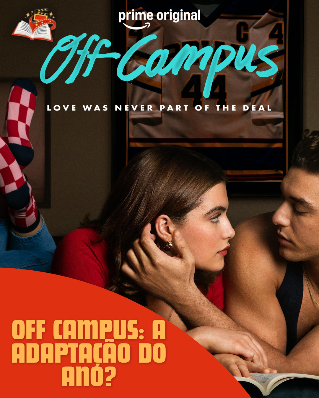 Off Campus série: tudo o que sabemos sobre a adaptação que conquistou os fãs em 2026